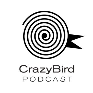 CrazyBird Podcast